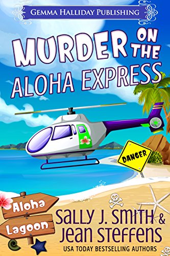 Murder on the Aloha Express (By: Sally J. Smith) cover