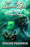 Les L%C3%A9gendes De Dja%C3%AFd Tome 1: Tristan Et Izabeau