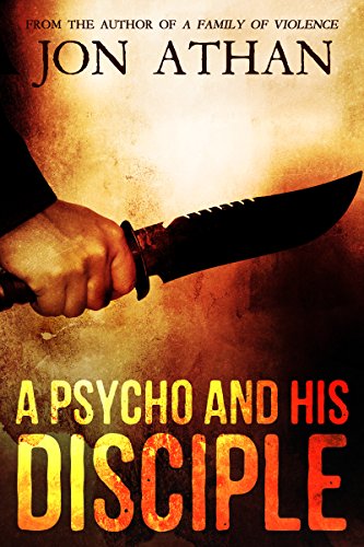A Psycho and his Disciple cover