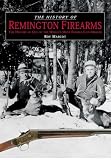 History Of Remington Firearms The History Of One Of The Worlds Most Famous Gun Makers