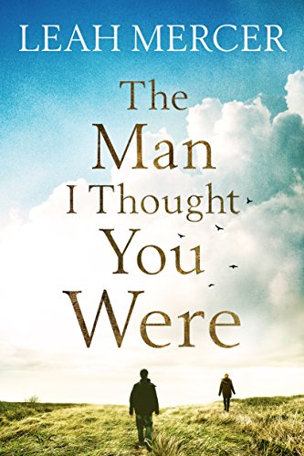 The Man I Thought You Were book cover