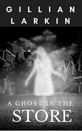A Ghost In The Store cover