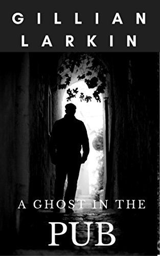 A Ghost In The Pub cover