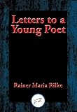 Letters To A Young Poet With Linked Table Of Contents English Edition