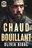 Chaud Bouillant (les Tornades D'acier T. 5)