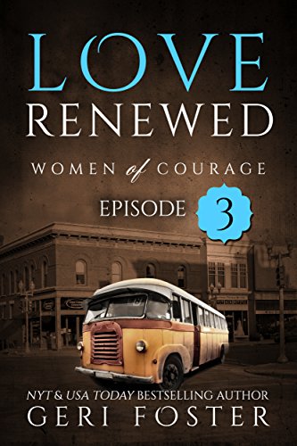 Love Renewed: Episode Three book cover