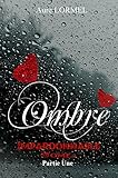Ombre Tome 3: Impardonnable (partie Une)