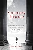 Summary Justice An Allaction Court Drama Sunday Times Benson And De Vere English Edition