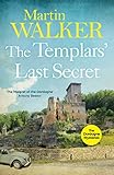 The Templars Last Secret The Dordogne Mysteries 10 English Edition