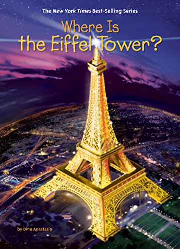 Where Is the Eiffel Tower? (By: Dina Anastasio) cover