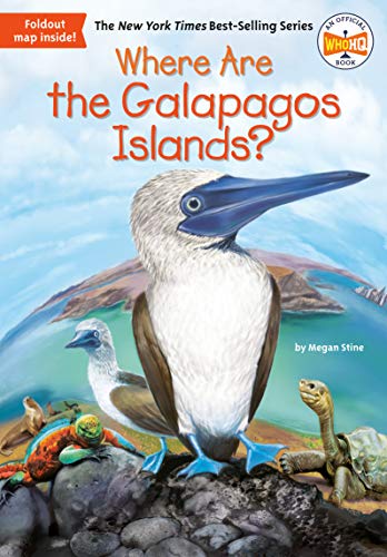 Where Are the Galapagos Islands? (By: Megan Stine,John Hinderliter,Who Hq) cover