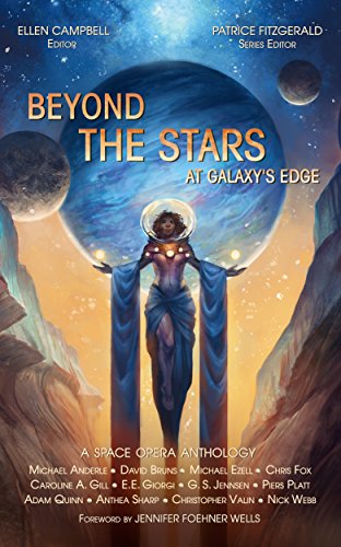 Beyond the Stars: At Galaxy's Edge book cover