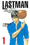 LASTMAN-ラストマン-(1) (週刊少年マガジンコミックス)