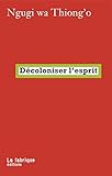 Dcoloniser Lesprit