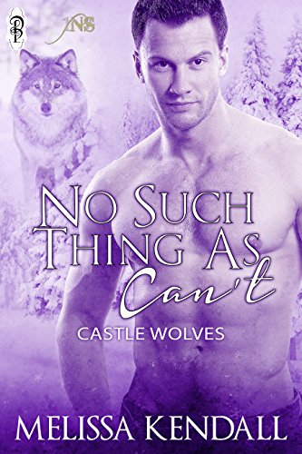 No Such Thing as Can't (By: Melissa Kendall) cover