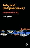 Taking Social Development Seriously: The Experience of Sri Lanka