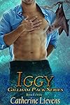 Iggy (Gillham Pack Book 15)