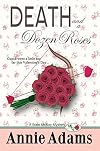 Death and a Dozen Roses