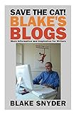 Save The Cat Blakes Blogs More Information And Inspiration For Writers English Edition