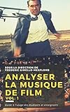 Analyser La Musique De Film Mthodes Pratiques Pdagogie Analyser La Musique De Film Analyzing Film Music T 1