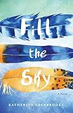 Fill the Sky