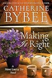 Making It Right A Most Likely To Novel Book 3