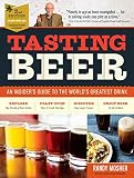Tasting Beer 2nd Edition An Insiders Guide To The Worlds Greatest Drink English Edition