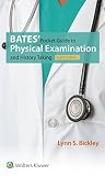 Bates Pocket Guide To Physical Examination And History Taking English Edition