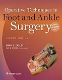 Operative Techniques In Foot And Ankle Surgery English Edition
