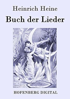 Buch der Lieder Heinrich Heine