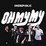 Oh My My (Deluxe Edition)