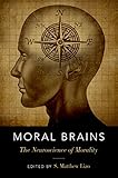 Moral Brains The Neuroscience Of Morality English Edition