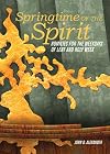 Springtime of the Spirit: Homilies for the Weekdays of Lent and Holy Week