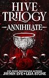 Annihilate Hive Trilogy Book 3 English Edition