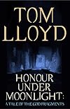 Honour Under Moonlight (The God Fragments, #1.5)