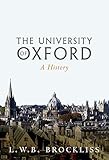The University Of Oxford A History English Edition