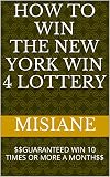 How To Win The New York Win 4 Lottery Guaranteed Win 10 Times Or More A Month