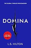 Domina More Dangerous More Shocking The Thrilling New Bestseller From The Author Of Maestra Maestra 2 English Edition