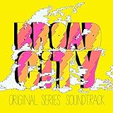 Broad City Soundtrack