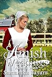 Alanas Wish An Amish Romance Amish Weddings Book 4 English Edition