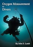 Oxygen Measurement For Divers English Edition