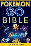 Pokemon Go Bible The Ultimate Pokemon Go Bible Secrets Tips And Tricks English Edition