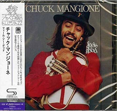 Chuck Mangione / Feels So Good