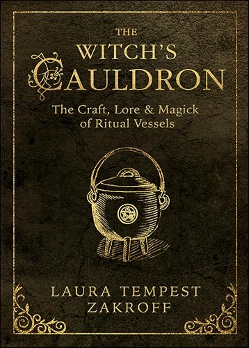The Witch's Cauldron (By: Laura Tempest Zakroff) cover