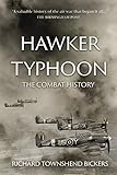 Hawker Typhoon The Combat History English Edition