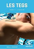 L'essaim: Les Tegs, T2