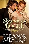 The Regards of a Rogue