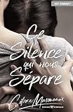 Ce Silence Qui Nous Spare