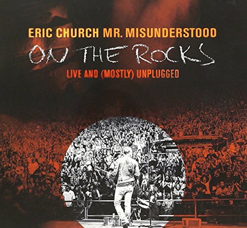 Mr. Misunderstood On the Rocks Live and (Mostly) Unplugged