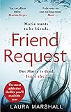 Friend Request The Most Addictive Psychological Thriller Youll Read This Year English Edition